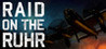 Raid on the Ruhr Image