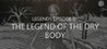 Urban Legends : The Dry Body Image