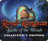 Royal Romances: Battle of the Woods Image