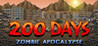 200 DAYS Zombie Apocalypse
