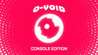 O-VOID: Console Edition Image