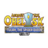 Across the Obelisk: Tulah, the Spider Queen Image
