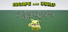 Escape And Build