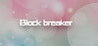 Block breaker Image
