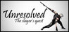 Unresolved : The slayer's quest Image