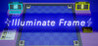 Illuminate Frame