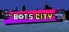 Bots City Image