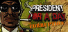 President for a Day: Corruption Image