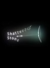 Shattered Stone