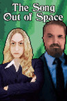 The Song Out of Space