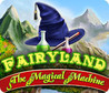 Fairy Land: The Magical Machine Image