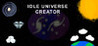 Idle Universe Creator