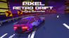 Pixel Retro Drift - Arcade Car Racing Image