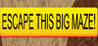 EscapeThisBigMaze! Image