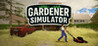 Gardener Simulator