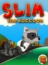 Slim the Raccoon
