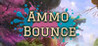 Ammo Bounce (TurboJo)