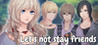 Let's not stay friends Image