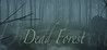 Dead Forest (2017)