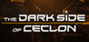THE DARK SIDE OF CECLON Image