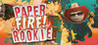 Paper Fire Rookie Arcade Image