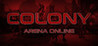 Colony - Arena Online Image