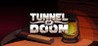 Tunnel of Doom Image