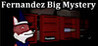 Fernandez Big Mystery
