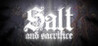 Salt and Sacrifice
