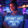 Internet Cafe Simulator 2025 Image
