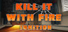 Kill It With Fire: Ignition Image