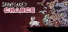Snowflake's Chance Image