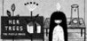HER TREES : THE PUZZLE HOUSE Image