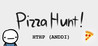 Pizza Hunt! How to hunt pizza (And Not Die Doing It)