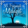 36 Fragments of Midnight Image