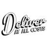 Deliver At All Costs