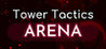 Tower Tactics Arena Image