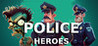 Police Heroes