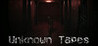 Unknown Tapes