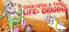 Once Upon a Time... Life: Origins Image