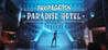 Propagation: Paradise Hotel Image