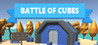 Battle of cubes