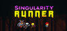 Singularity Runner