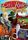 Let's Ride: Corral Club Image