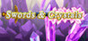 Swords & Crystals