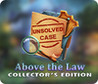 Unsolved Case: Above the Law Image