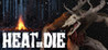 Heat or Die Image