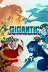 Gigantic: Rampage Edition Image