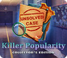 Unsolved Case: Killer Popularity Image