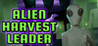 Alien Harvest Leader